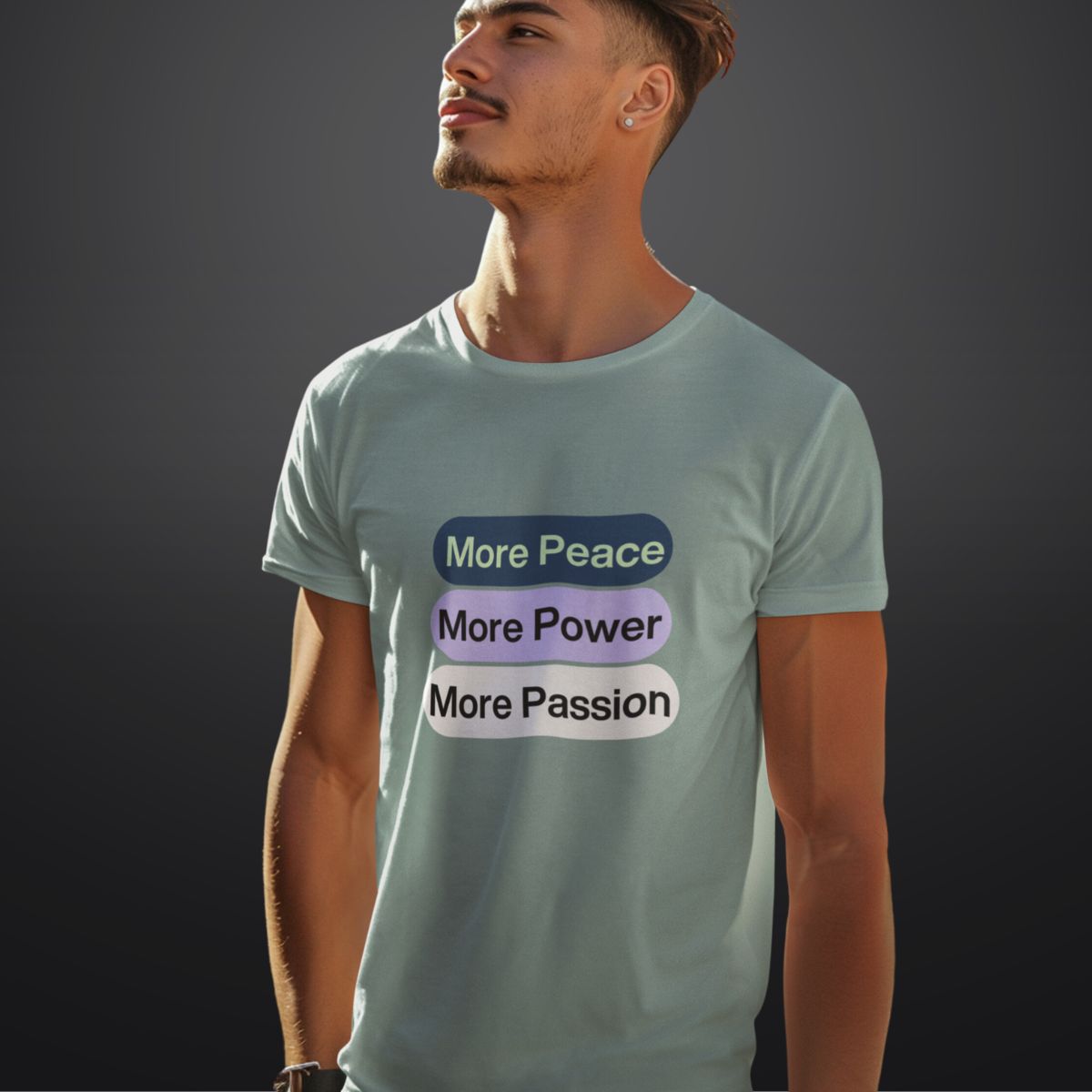 Inspirational Quote T Shirt for Men in Sage
