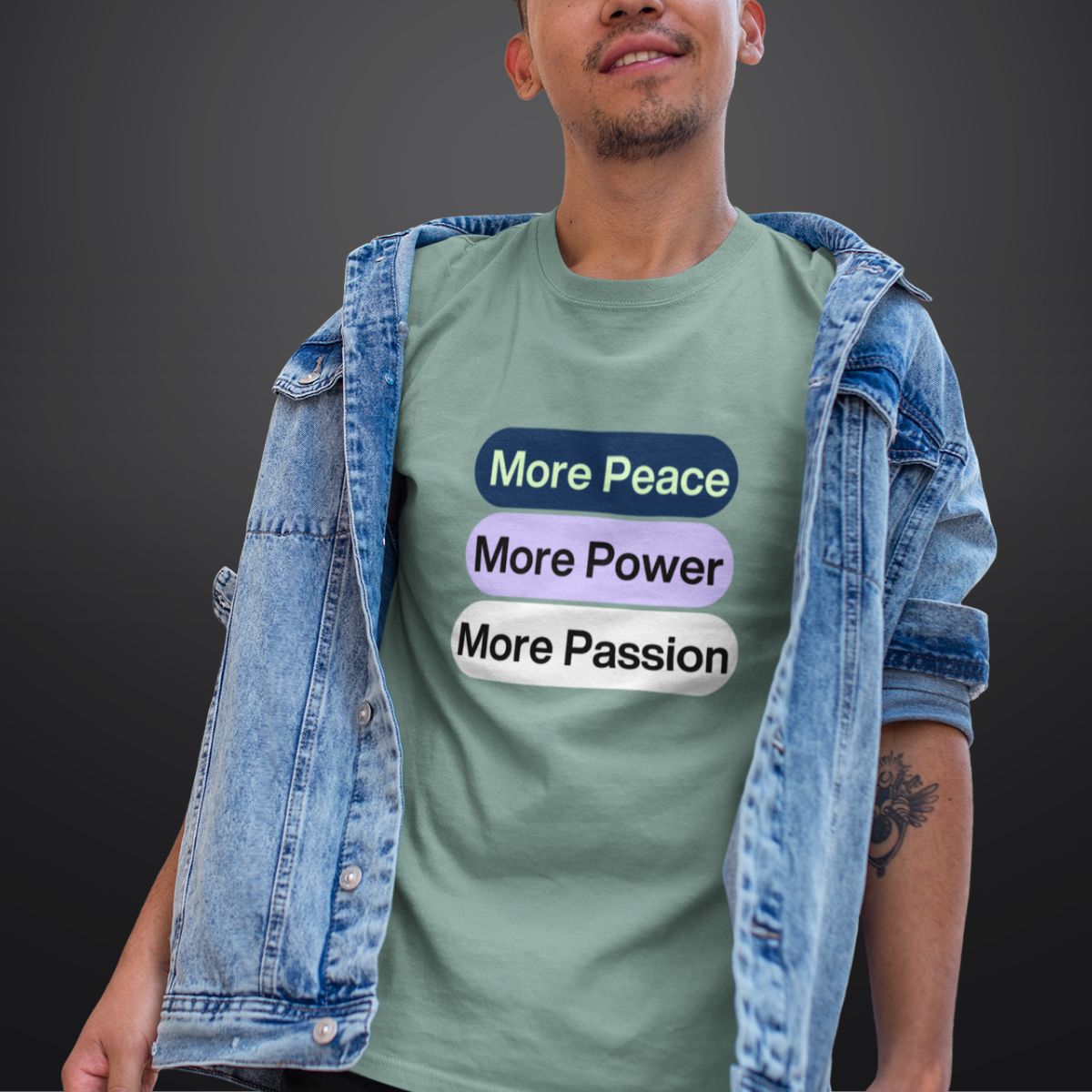 Inspirational Quote T Shirt for Men in Sage