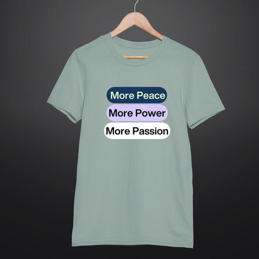 Inspirational Quote T Shirt for Men in Sage